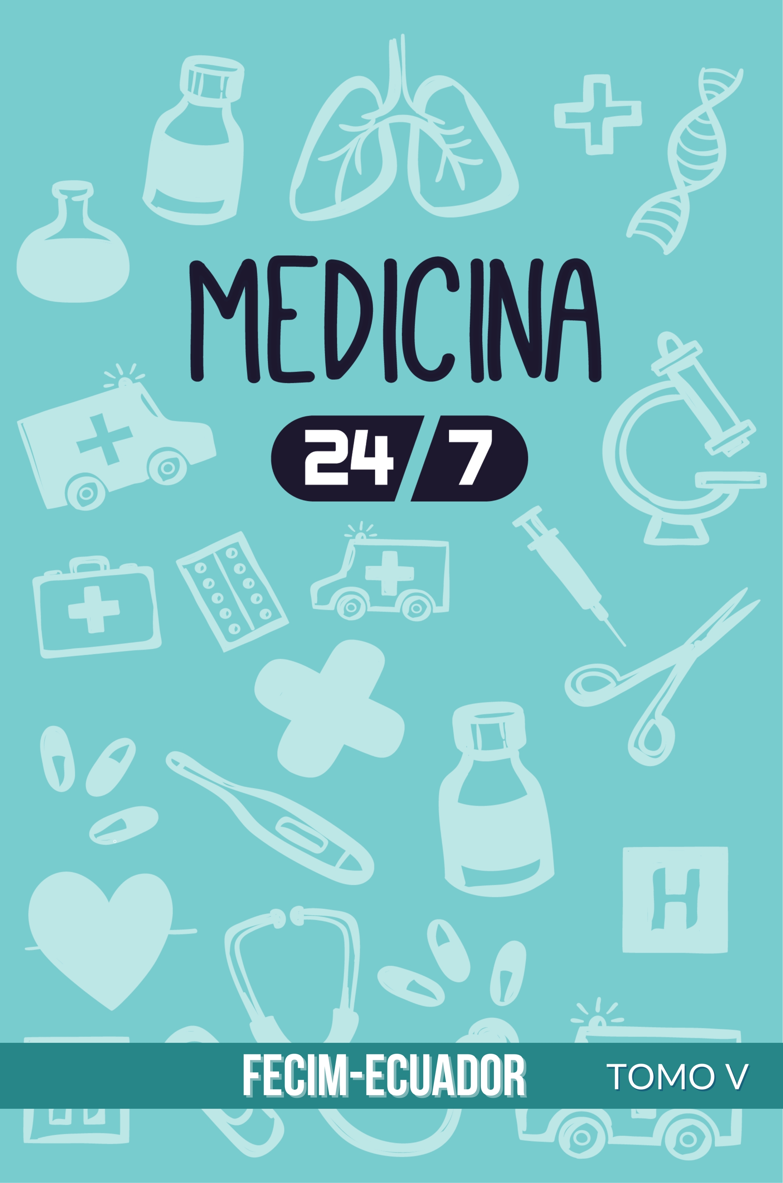 					Ver Vol. 5 Núm. bookmed24/7 (2024): MEDICINA 24/7
				