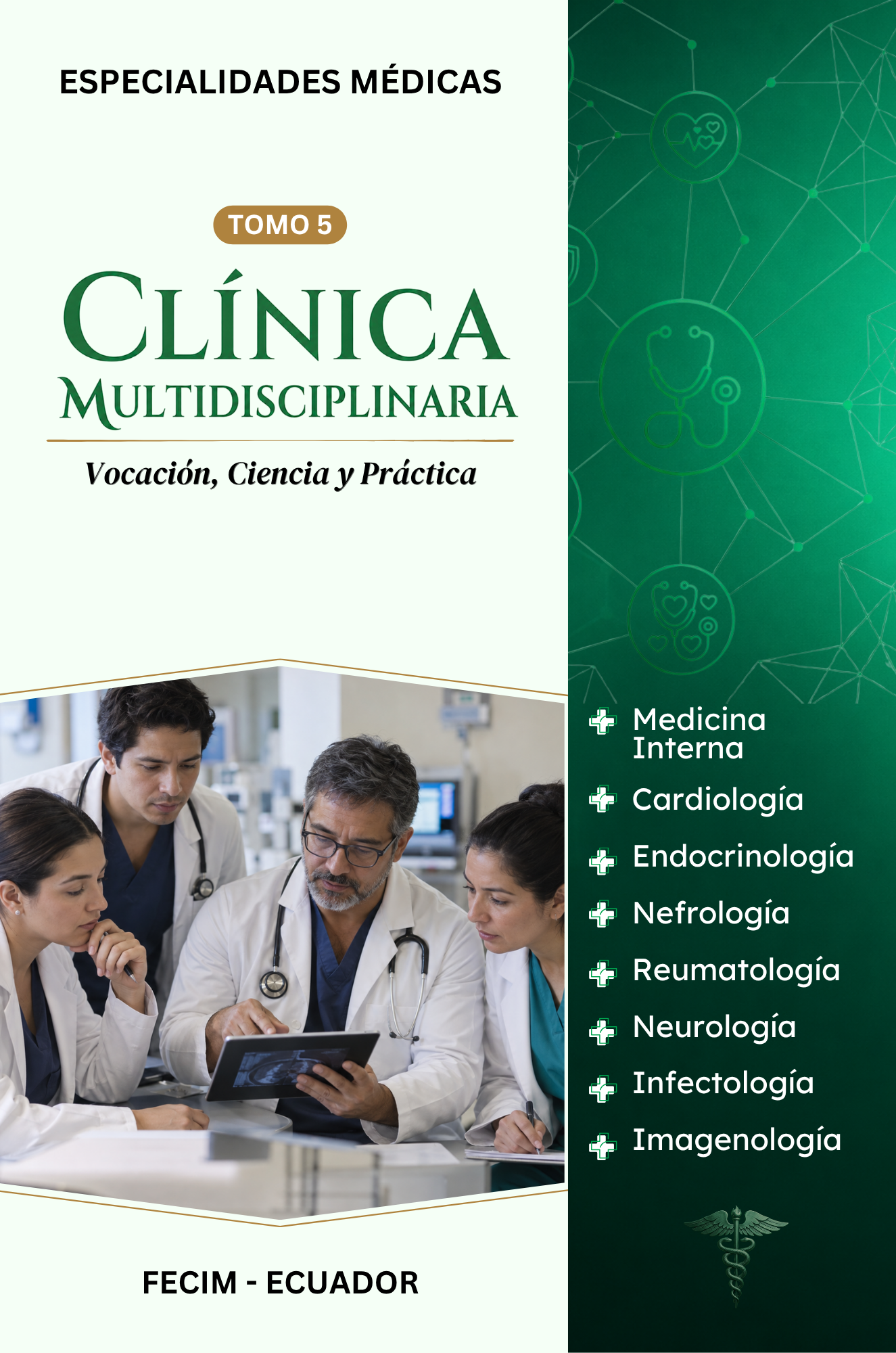 					Ver Vol. 5 Núm. bookmed19 (2026): Clínica Multidisciplinaria
				